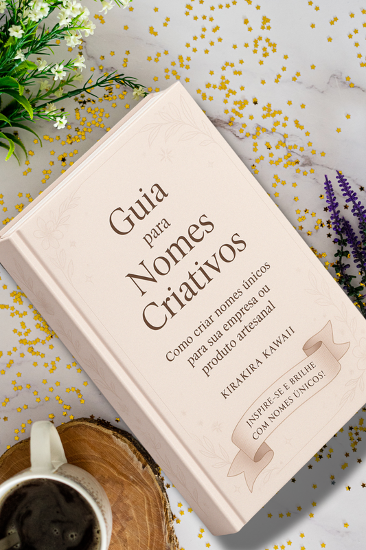 キラキラ・カワイイ クリエイティブネームガイド｜Guia Nomes Criativos KiraKira Kawaii｜KiraKira Kawaii Creative Name Guide